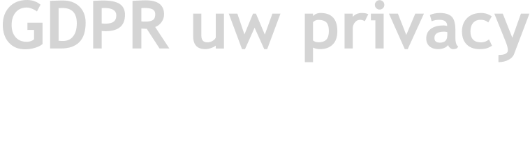 GDPR uw privacy